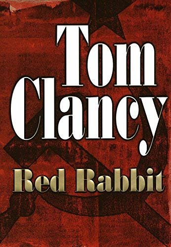 Cover Art for B00A9Z3VNO, Red Rabbit Clancy, Tom ( Author ) Aug-05-2002 Hardcover by Tom Clancy