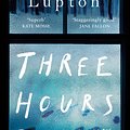 Cover Art for 9780241374528, Three Hours by Rosamund Lupton