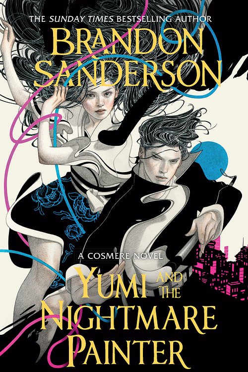Cover Art for 9781399613439, Yumi and the Nightmare Painter by Brandon Sanderson