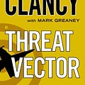 Cover Art for 9780425262306, Threat Vector by Tom Clancy