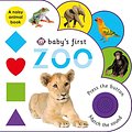 Cover Art for 9780312521653, Baby's First: Zoo: A Noisy Animal Book by Roger Priddy