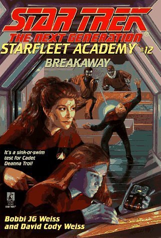 Cover Art for 9780671002268, Breakaway by Weiss, Bobbi, Weiss, David