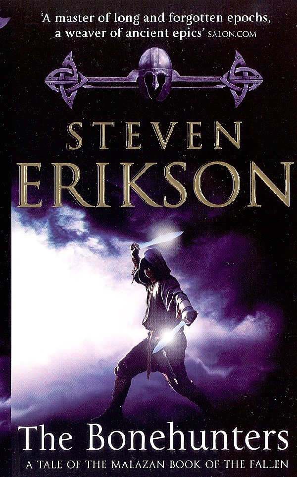 Cover Art for 9780553813159, The Bonehunters: Malazan Book Of Fallen 6 by Steven Erikson