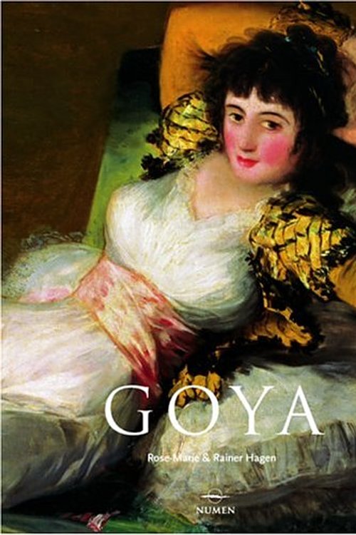 Cover Art for 9789707182578, Goya: Spanish-Language Edition by Rose-Marie Hagen