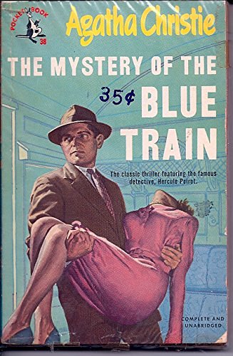 Cover Art for B000WTK0IG, The Mystery of the Blue Train by Agatha Christie