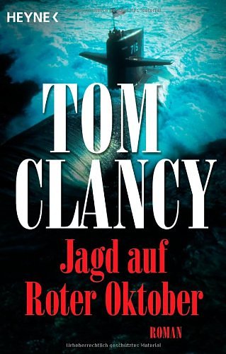 Cover Art for 9783453189799, Jagd auf Roter Oktober. by Tom Clancy