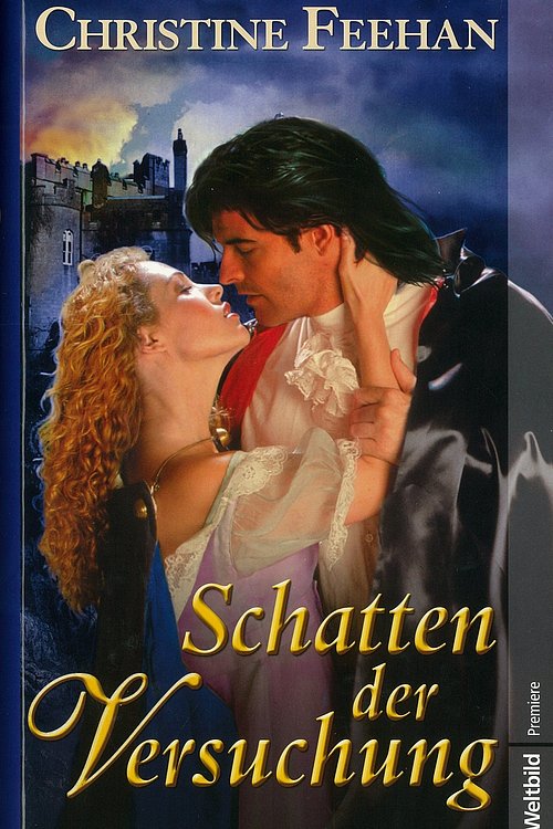 Cover Art for 9783828989313, Schatten der Versuchung : Roman by Christine Feehan