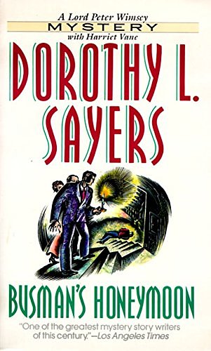 Cover Art for 9780061043512, Busman's Honeymoon by Dorothy L. Sayers