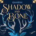 Cover Art for 9781432894603, Shadow and Bone: 1 by Leigh Bardugo