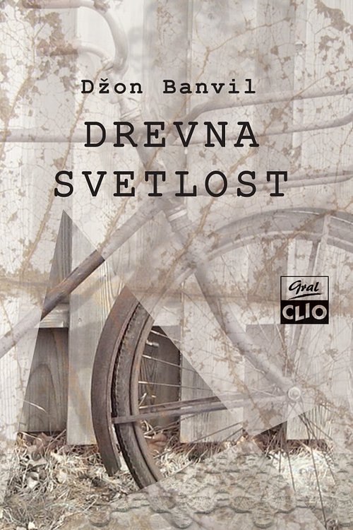 Cover Art for 9788671024730, Drevna svetlost by John Banville