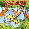 Cover Art for 9781921989896, Four Mice Deep in the Jungle by Geronimo Stilton