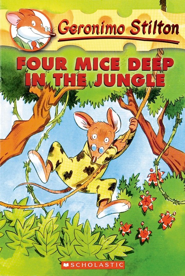 Cover Art for 9781921989896, Four Mice Deep in the Jungle by Geronimo Stilton