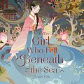 Cover Art for 9781666526363, The Girl Who Fell Beneath the Sea by Axie Oh