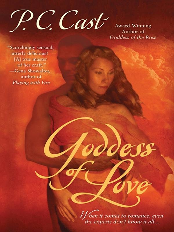 Cover Art for 9781101205853, Goddess of Love by P. C. Cast