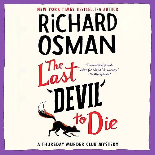 Cover Art for B0BWKX77DZ, The Last Devil To Die by Richard Osman