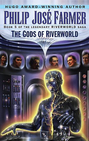 Cover Art for 9780345419712, Gods of Riverworld by Philip Jose Farmer