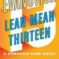 Cover Art for 9780312349509, Lean Mean Thirteen by Janet Evanovich