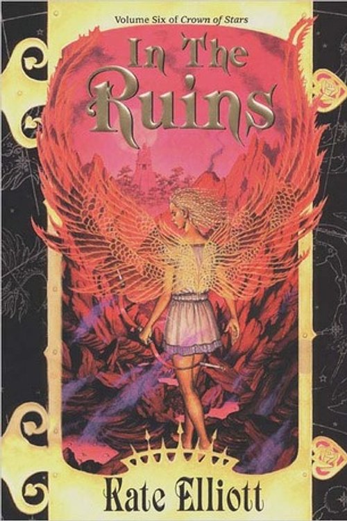 Cover Art for 9780756401924, In the Ruins by Kate Elliott