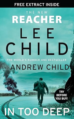 Cover Art for B0D5GV3LZ5, In Too Deep: Free eBook Sampler by Lee Child, Andrew Child