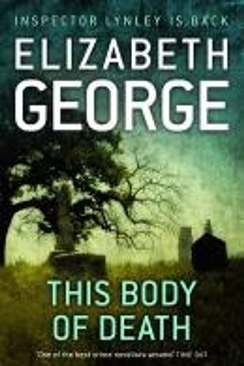 Cover Art for 9781848946279, This Body of Death by Elizabeth George