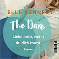 Cover Art for 9783492317160, The Dare - Liebe mich, wenn du dich traust by Elle Kennedy