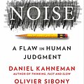 Cover Art for 9780008534448, Noise by Daniel Kahneman, Olivier Sibony, Cass R. Sunstein