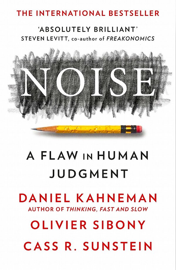 Cover Art for 9780008534448, Noise by Daniel Kahneman, Olivier Sibony, Cass R. Sunstein