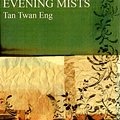 Cover Art for 9781905802494, The Garden of Evening Mists by Tan Twan Eng