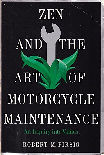 Cover Art for 9780688032074, Zen and the Art of Motorcycle Maintenance by Robert M. Pirsig