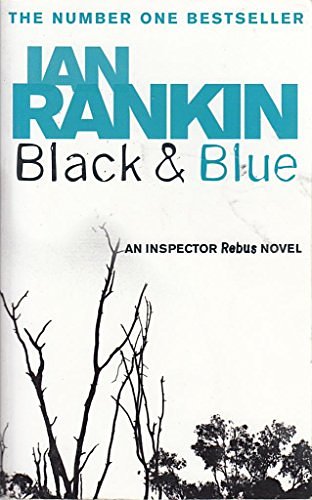 Cover Art for 9780752805153, Black and Blue by Ian Rankin