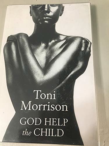 Cover Art for 9781785411816, God Help The Child by Toni Morrison