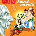 Cover Art for 9780340206997, Asterix and the Laurel Wreath by Rene Goscinny