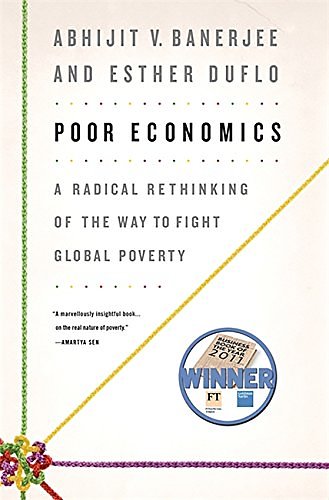 Cover Art for 9781586487980, Poor Economics by Abhijit Banerjee, Esther Duflo