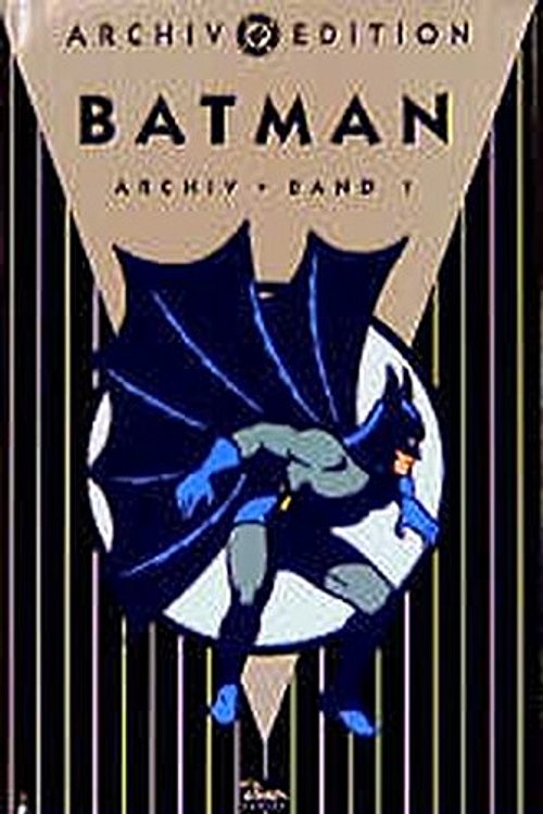 Cover Art for 9783897481909, Batman, Archiv-Edition by Bill Finger, Bob Kane