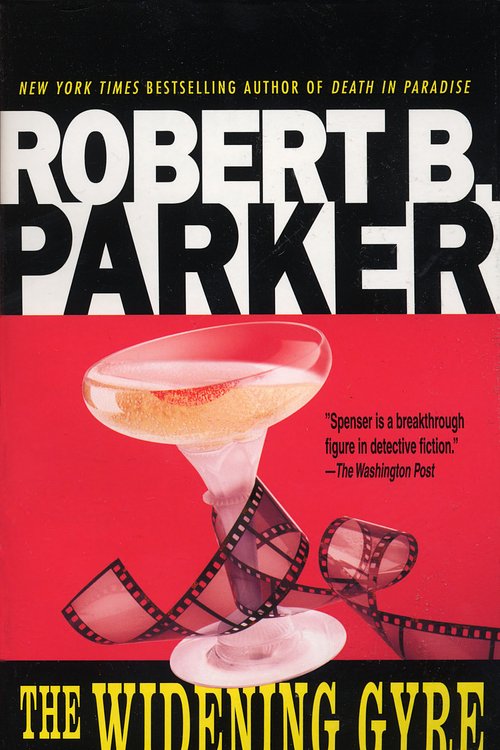 Cover Art for 9780440195351, The Widening Gyre by Robert B. Parker