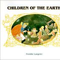 Cover Art for 9781569371015, Children of the Earth by Freddie Langeler