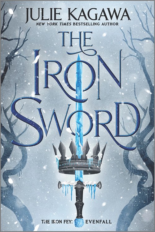 Cover Art for 9781335429162, The Iron Sword by Julie Kagawa