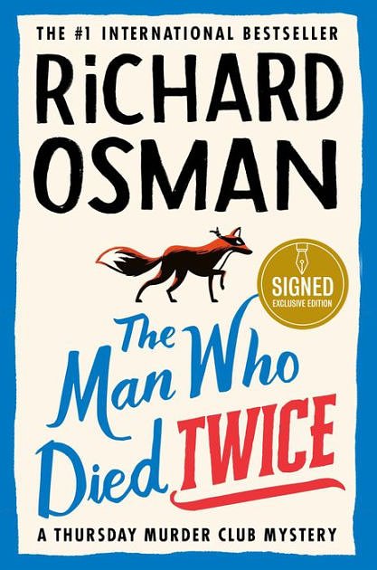 Cover Art for 9780593459812, The Man Who Died Twice by Richard Osman