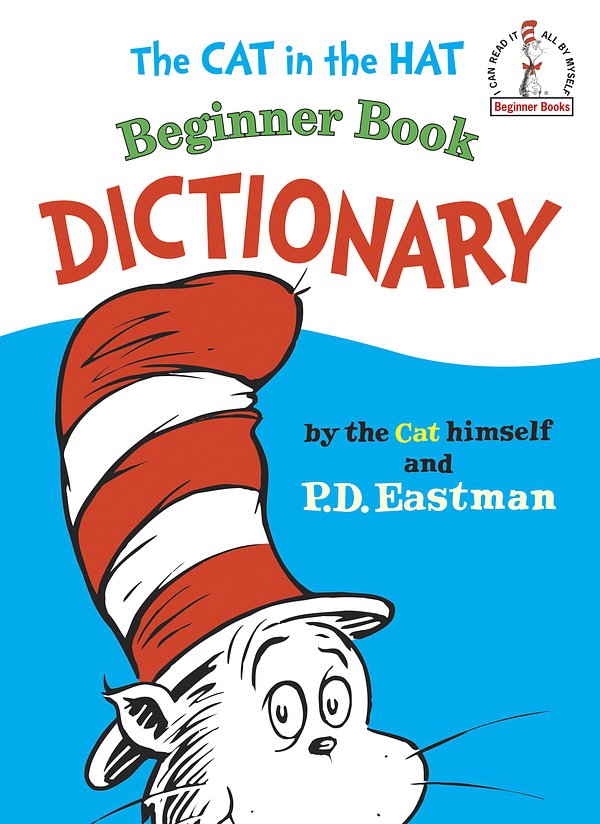 Cover Art for 9780394810096, Cat in the Hat Beginner Book Dictionary by P.d. Eastman