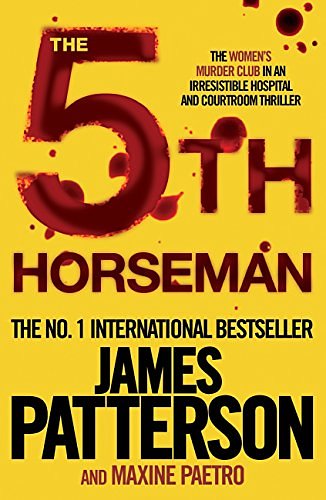 Cover Art for B004XCFHRW, The 5th Horseman by James Patterson, Maxine Paetro