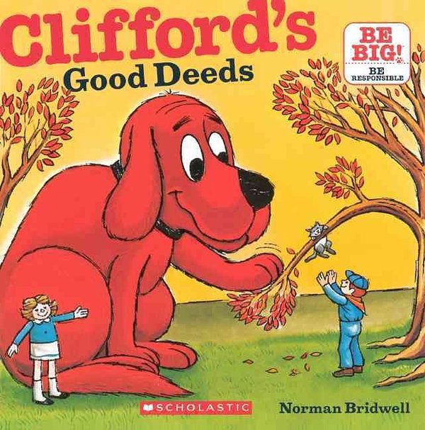 Cover Art for 9780606147392, Clifford's Good Deeds by Norman Bridwell