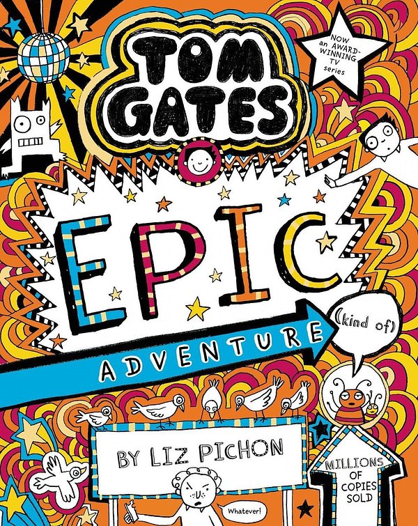 Tom Gates: Epic Adventure (kind of)