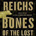 Cover Art for 9781410461391, Bones of the Lost by Kathy Reichs