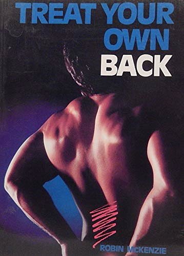 Cover Art for 9789994223145, Treat Your Own Back by Robin McKenzie