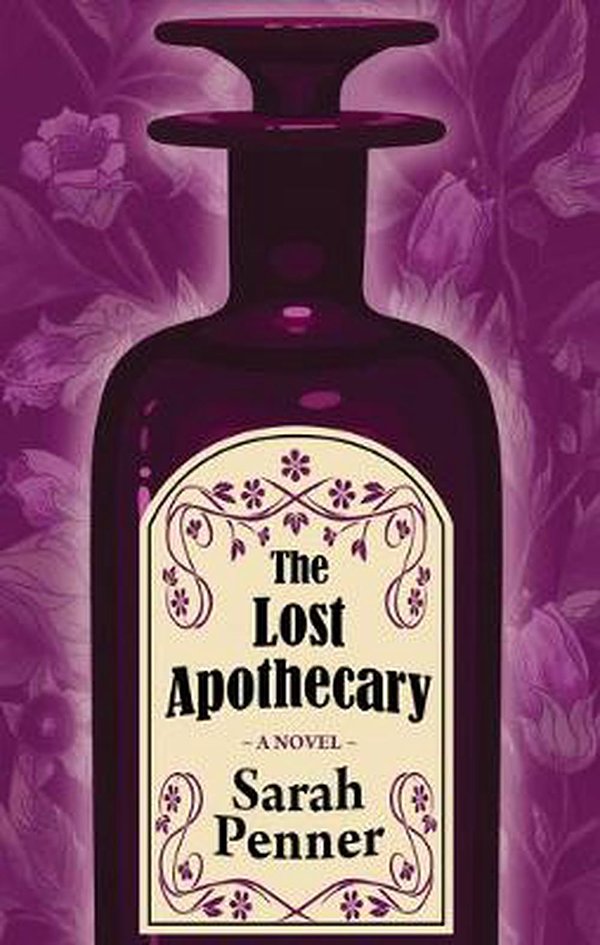 Cover Art for 9781432885700, The Lost Apothecary by Sarah Penner