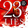 Cover Art for 9781538752722, 23 ½ Lies by James Patterson