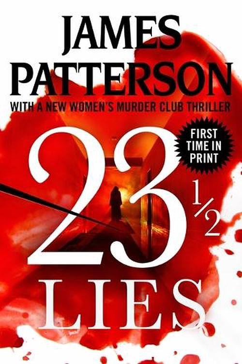 Cover Art for 9781538752722, 23 ½ Lies by James Patterson