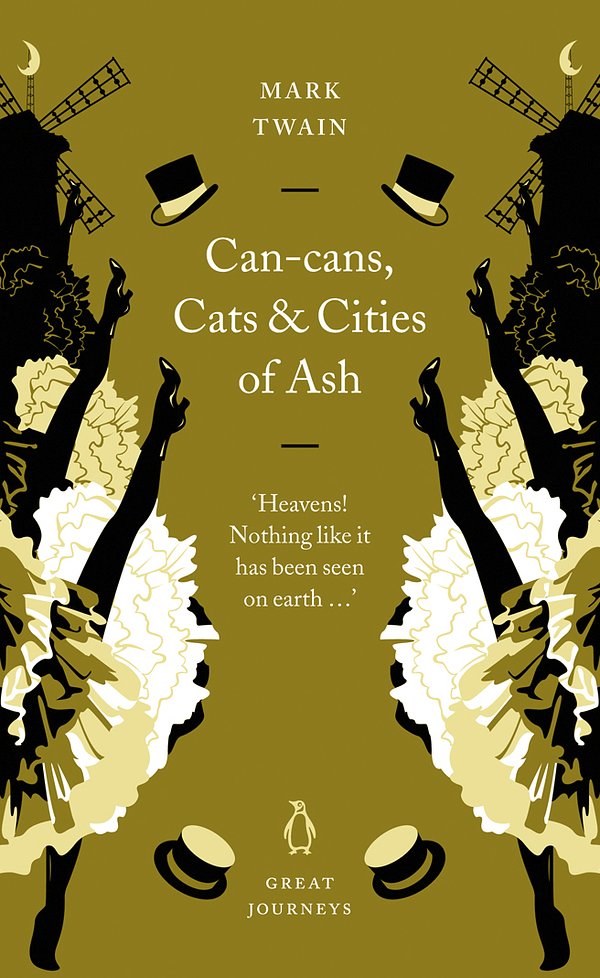 Cover Art for 9780141025568, Can-cans, Cats and Cities of Ash by Mark Twain