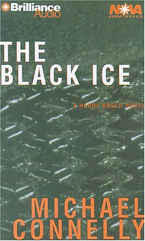 Cover Art for 9781587880759, The Black Ice by Michael Connelly