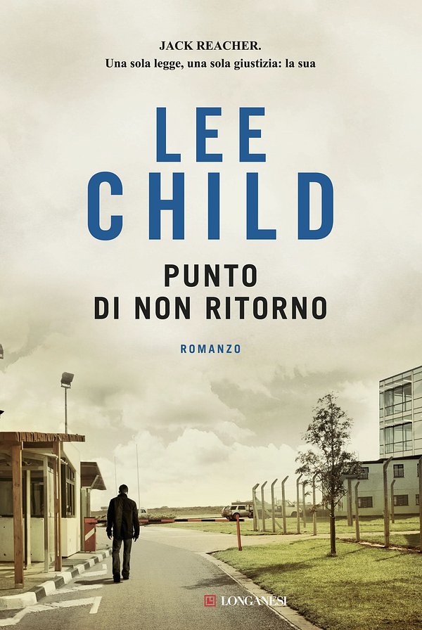 Cover Art for 9788830443693, Punto di non ritorno by Lee Child